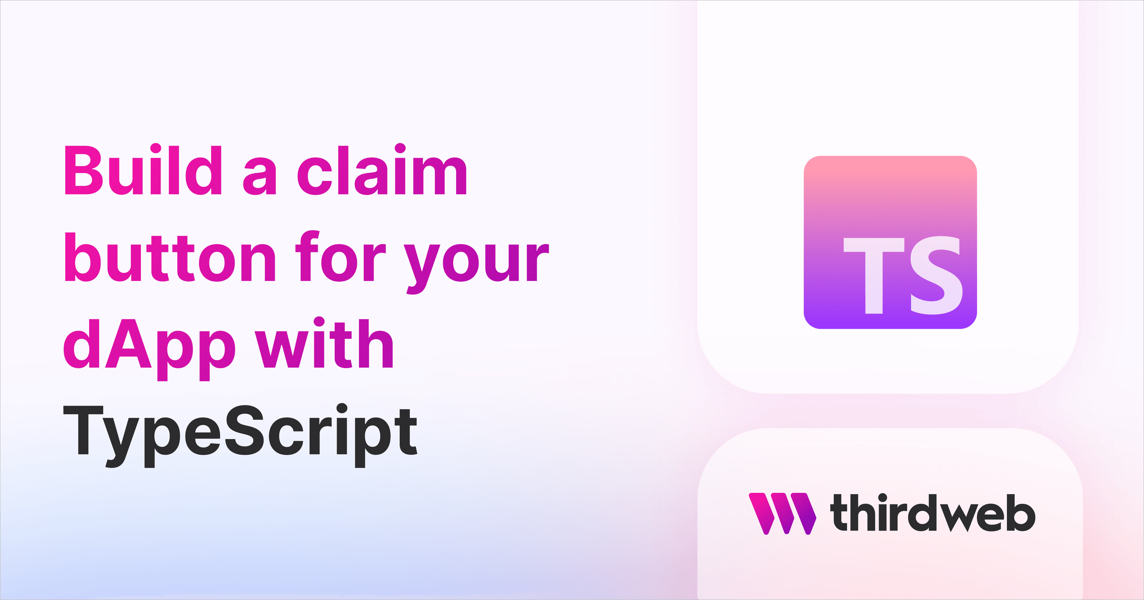 Build an NFT claim button in React for your dApp with TypeScript thumbnail