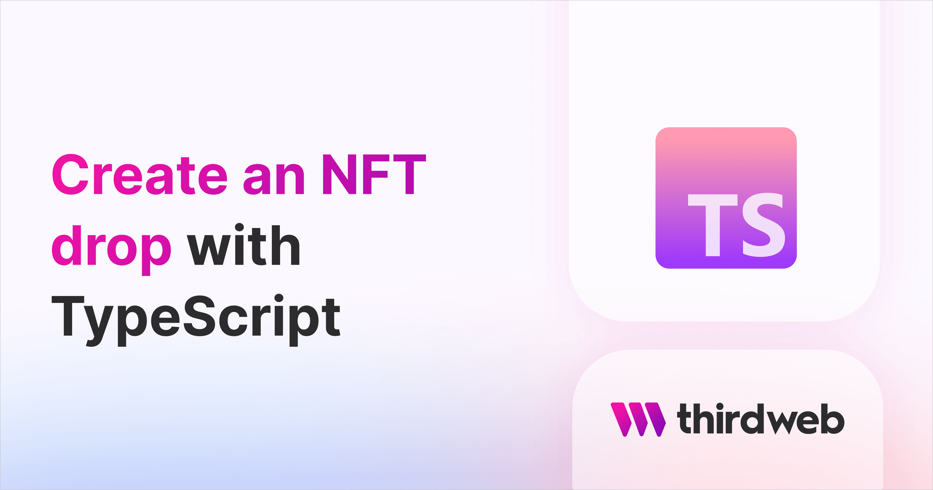 Create an NFT drop with TypeScript thumbnail