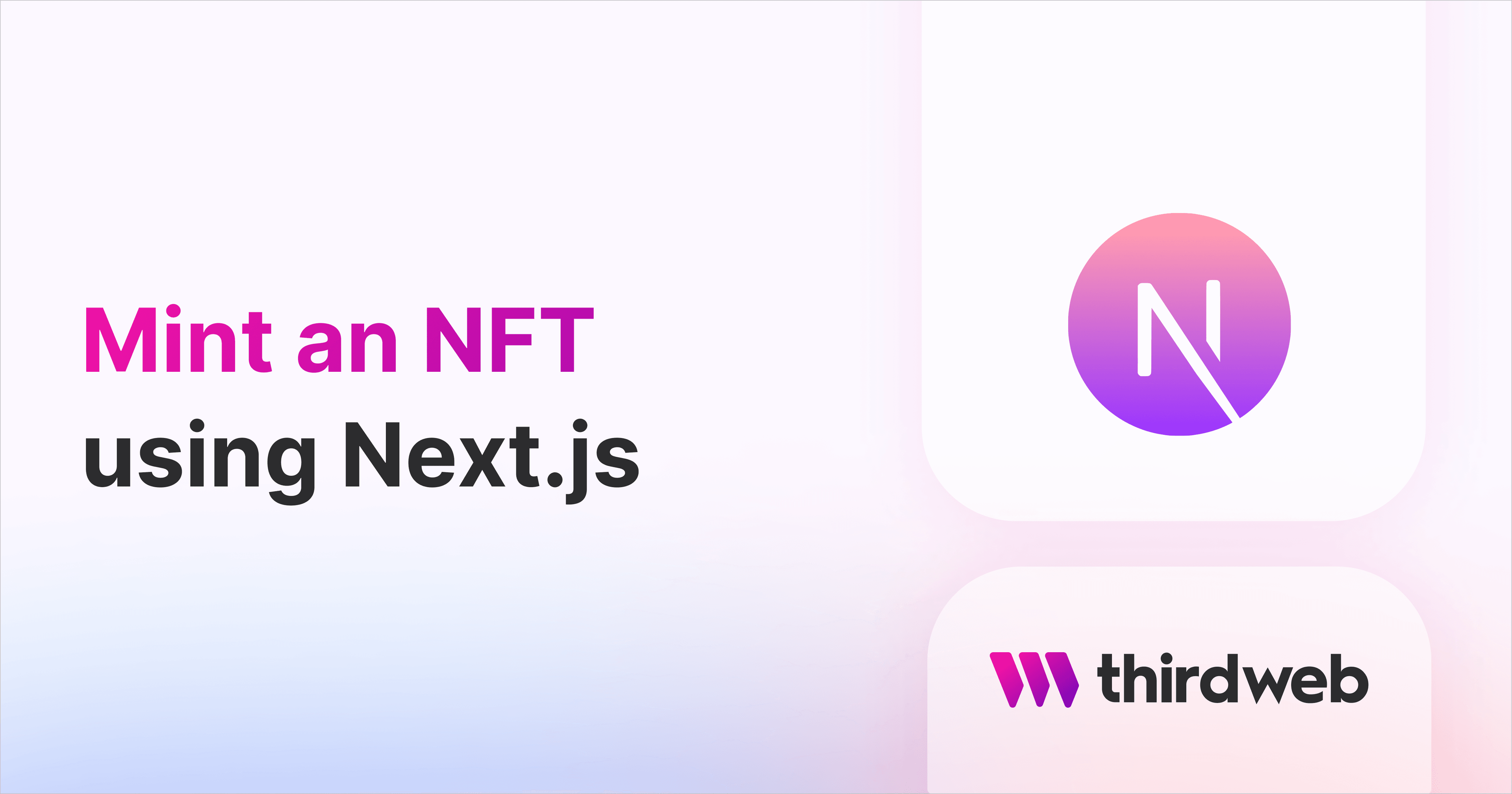 Mint an NFT using Next.js thumbnail